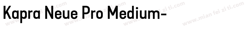 Kapra Neue Pro Medium字体转换